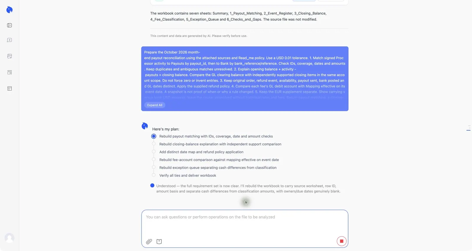 Actual RowSpeak conversation showing the month-end reconciliation request and its analysis plan with the user sidebar collapsed Actual RowSpeak conversation showing the month-end reconciliation request and its analysis plan with the user sidebar collapsed