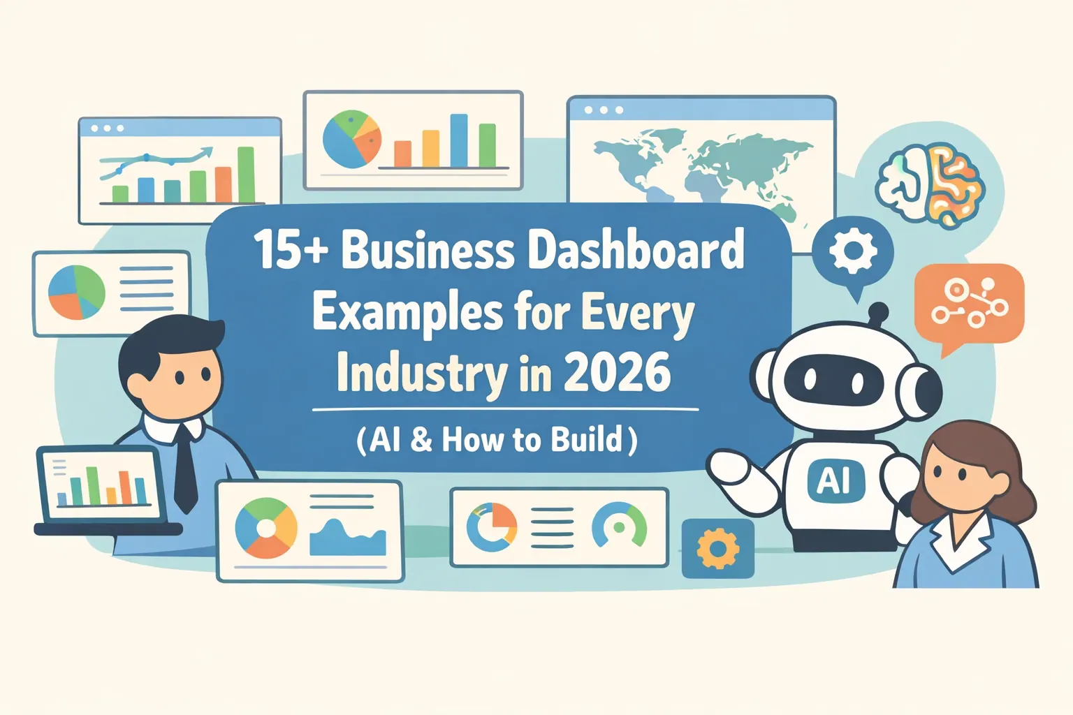 15+ Business Dashboard Examples for Every Industry in 2026 (AI & How to Build)