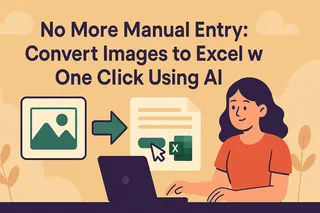 手入力不要：AIで画像をワンクリックでExcelに変換