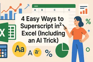 4 formas fáciles de superíndice en Excel (incluyendo un truco de IA)