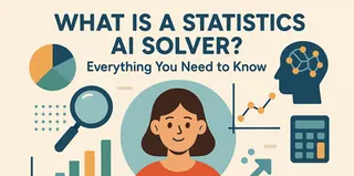 Qu'est-ce qu'un Solveur d'IA pour les Statistiques ? Tout ce que vous devez savoir