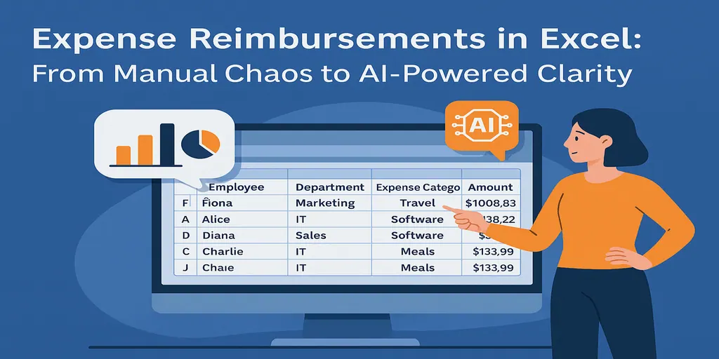 Excel 中的費用報銷：從手動混亂到AI驅動的清晰管理