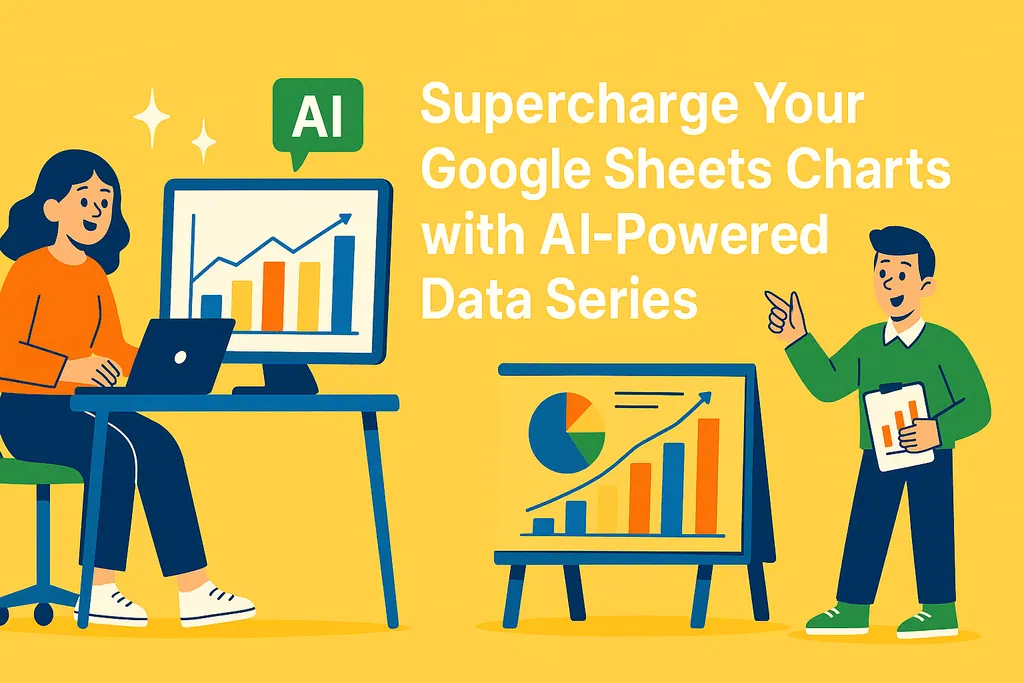 Potencia tus gráficos de Google Sheets con series de datos impulsadas por IA Potencia tus gráficos de Google Sheets con series de datos impulsadas por IA