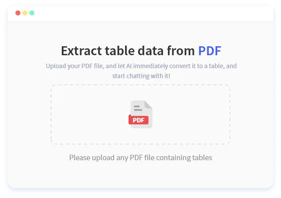 Transform PDF Tables to Excel Instantly - Upload or Drag PDF Files